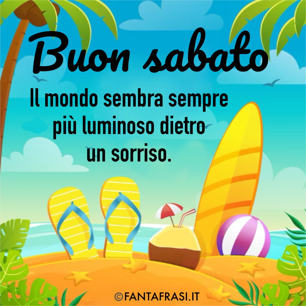 Buon Sabato Estate FANTAFRASI it Buon Sabato Estate FANTAFRASI it